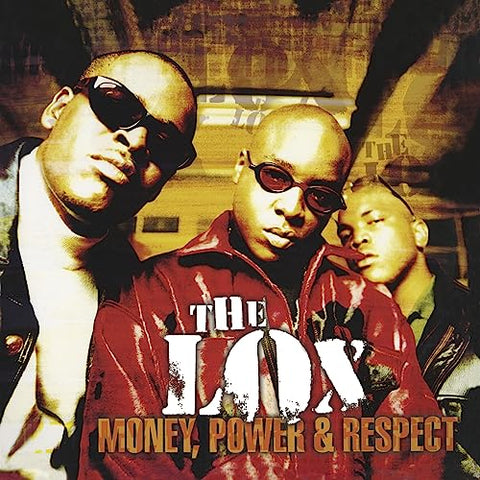 The Lox - Money, Power & Respect (())