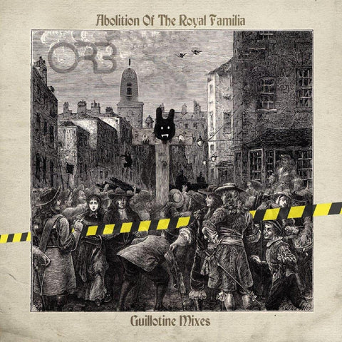 The Orb - Abolition Of The Royal Familia - Guillotine Mixes (Indie Exclusive Blue Vinyl) ((Vinyl))