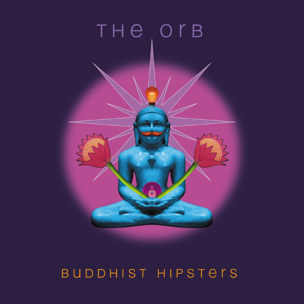 The Orb - Buddhist Hipsters ((Vinyl))