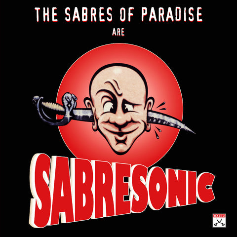 The Sabres Of Paradise - Sabresonic (Remastered) ((Vinyl))