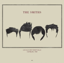 The Smiths - Live at Rockpalast: Markthalle, Hamburg May 4th, 1984 [Import] ((Vinyl))