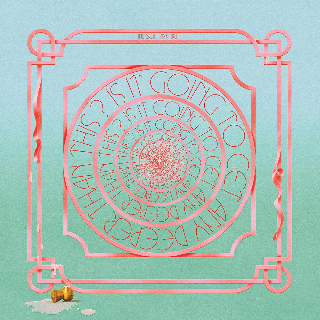 The Soft Pink Truth - Is It Going To Get Any Deeper Than This? (Indie Exclusive Clear Vinyl) ((Vinyl))