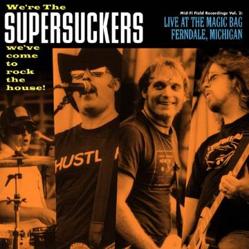 The Supersuckers - Live At The Magic Bag, Ferndale, MI ((CD))