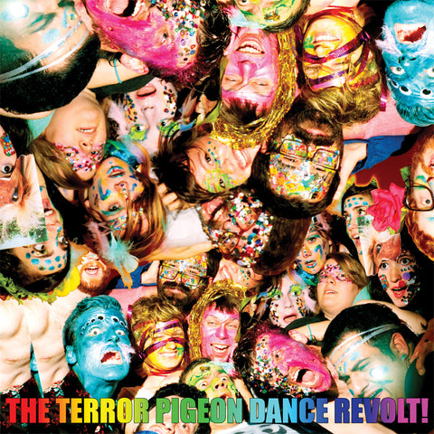 The Terror Pigeon Dance Revolt - I love you. I love you and I'm in love with you. Have an awe ((CD))
