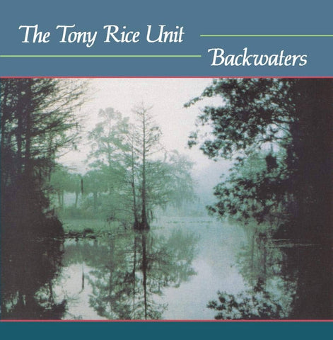The Tony Rice Unit - Backwaters (180 Gram Vinyl) ((Vinyl))