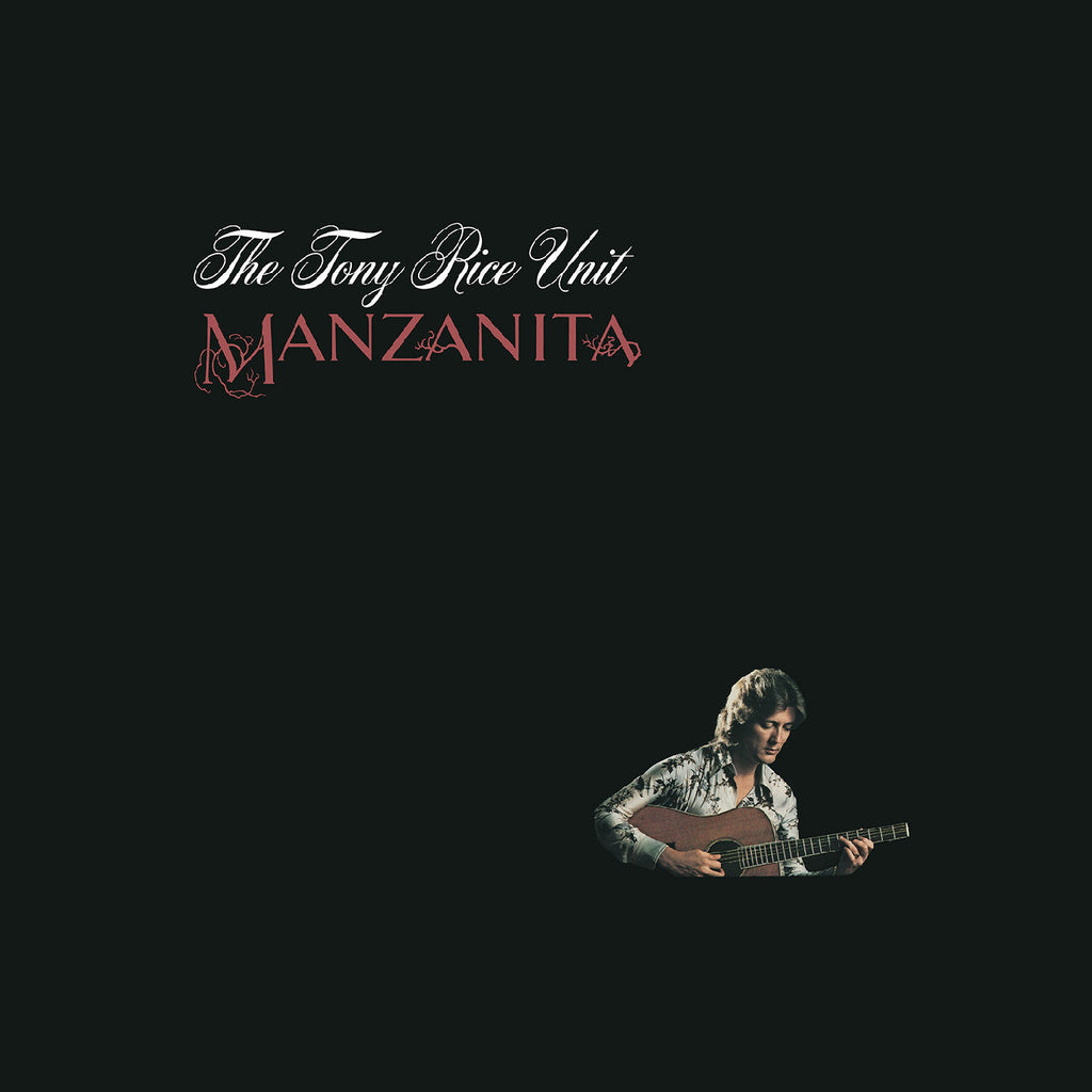 The Tony Rice Unit - Manzanita (Root Beer Vinyl) ((Vinyl))