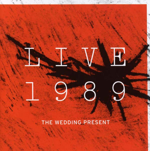 THE WEDDING PRESENT - Live 1989 ((CD))