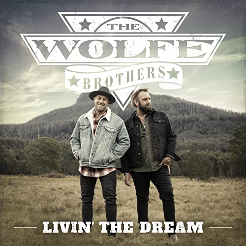 The Wolfe Brothers - Livin' The Dream ((CD))