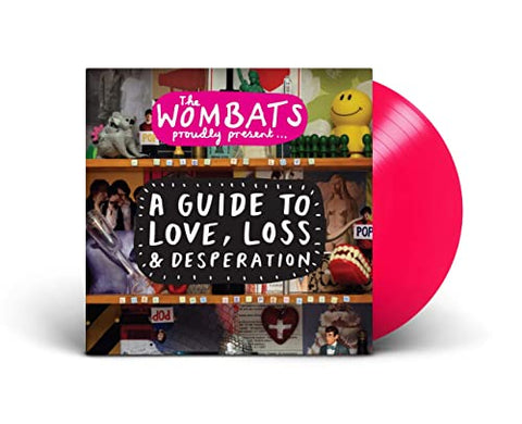 The Wombats - Proudly Present... A Guide to Love, Loss & Desperation (15TH Anniversary Edition) (())