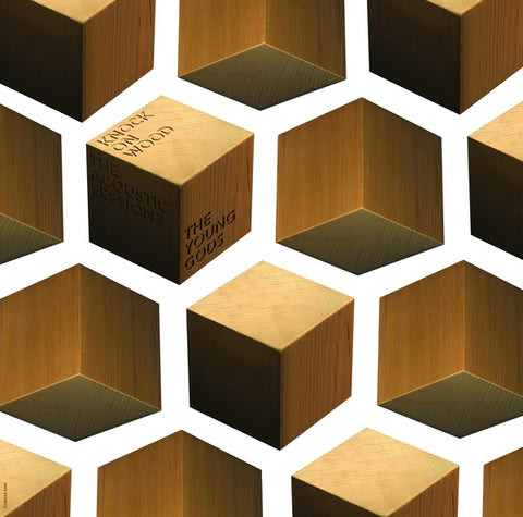 THE YOUNG GODS - Knock On Wood (The Acoustic Sessions) ((Vinyl))