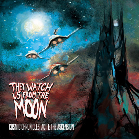 They Watch Us From The Moon - Chronicle: Act 1, The Ascension ((CD))