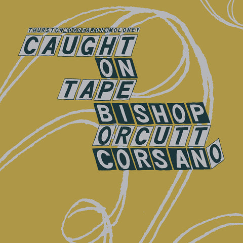 Thurston & John Moloney and Bishop Moore - Parallelogram a la carte: Thurston Moore & John Moloney and Bishop, Orcutt, Corsano ((Vinyl))