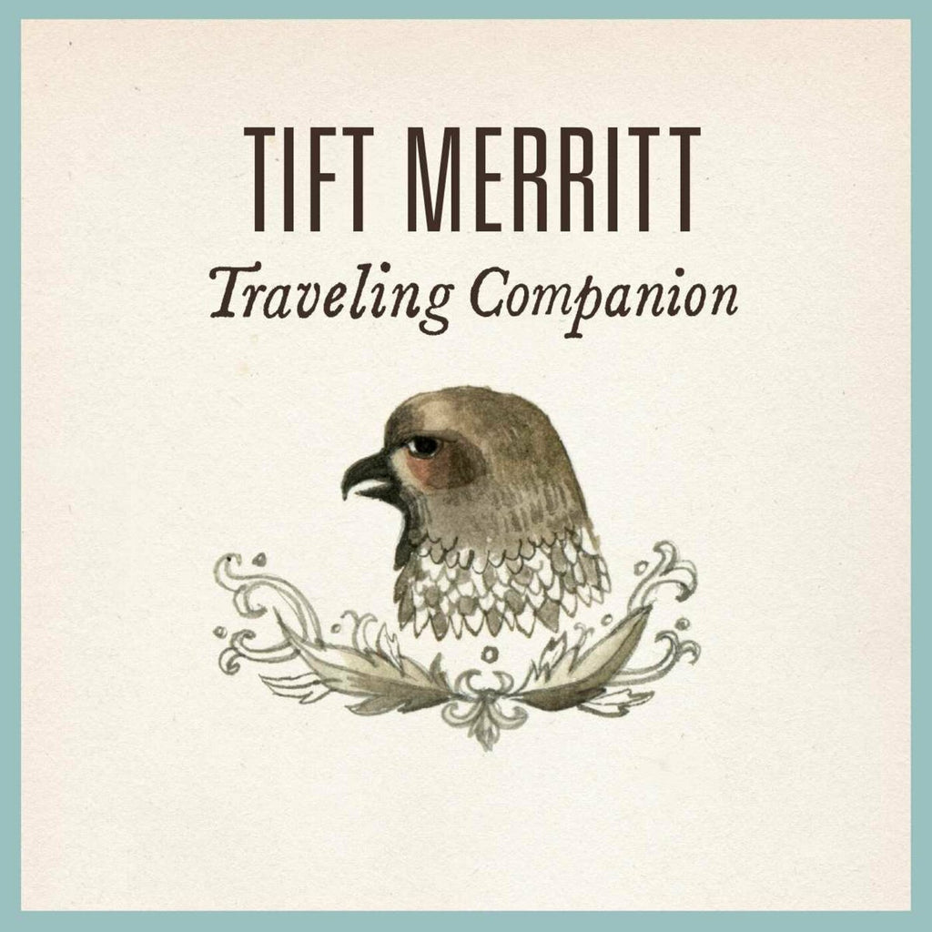 Tift Merritt - Traveling Companion ((Vinyl))