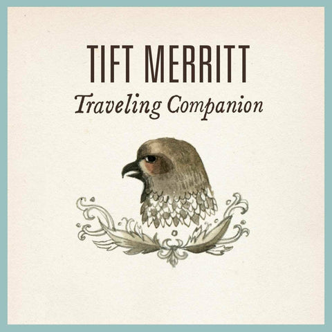Tift Merritt - Traveling Companion ((Vinyl))