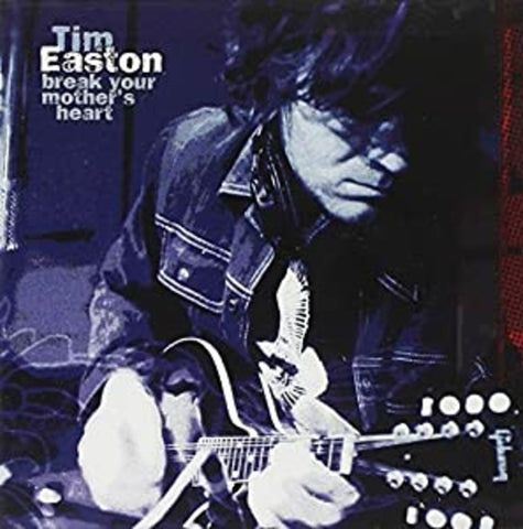 Tim Easton - Break Your Mother's Heart ((CD))