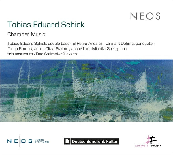 TOBIAS EDUARD SCHICK - Chamber Music ((CD))