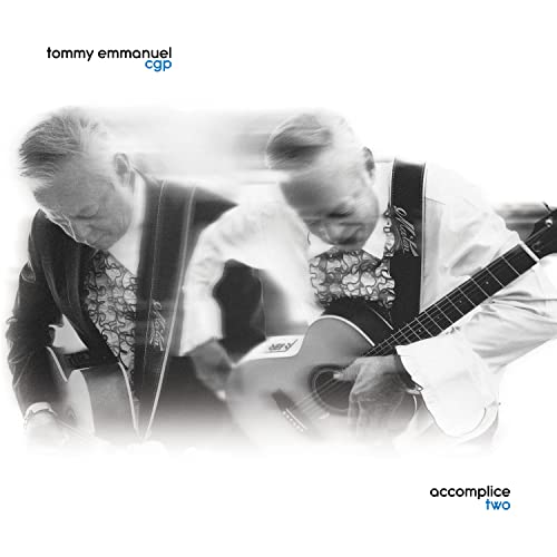 Tommy Emmanuel - Accomplice Two ((CD))