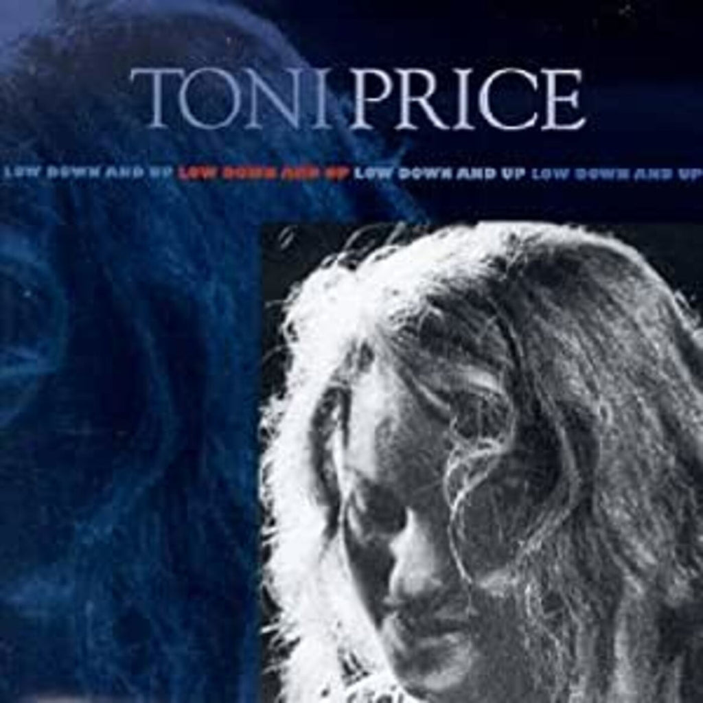 Toni Price - Low Down And Up ((CD))