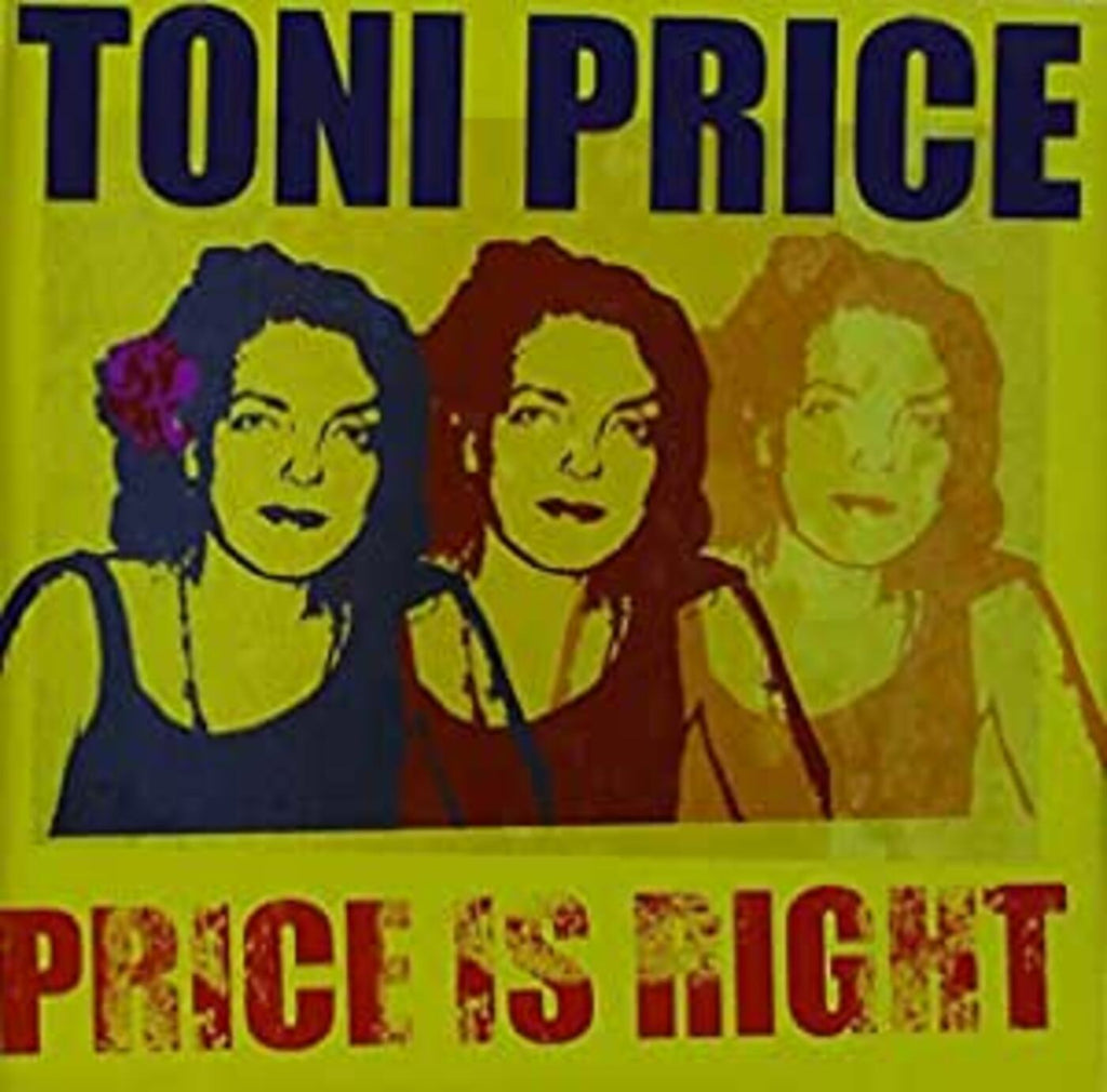 Toni Price - Price Is Right ((CD))