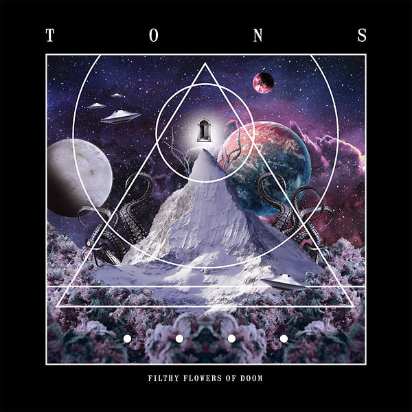 TONS - Filthy Flowers Of Doom ((Vinyl))