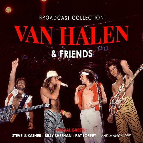 Van Halen & Friends - Broadcast Collection ((CD))
