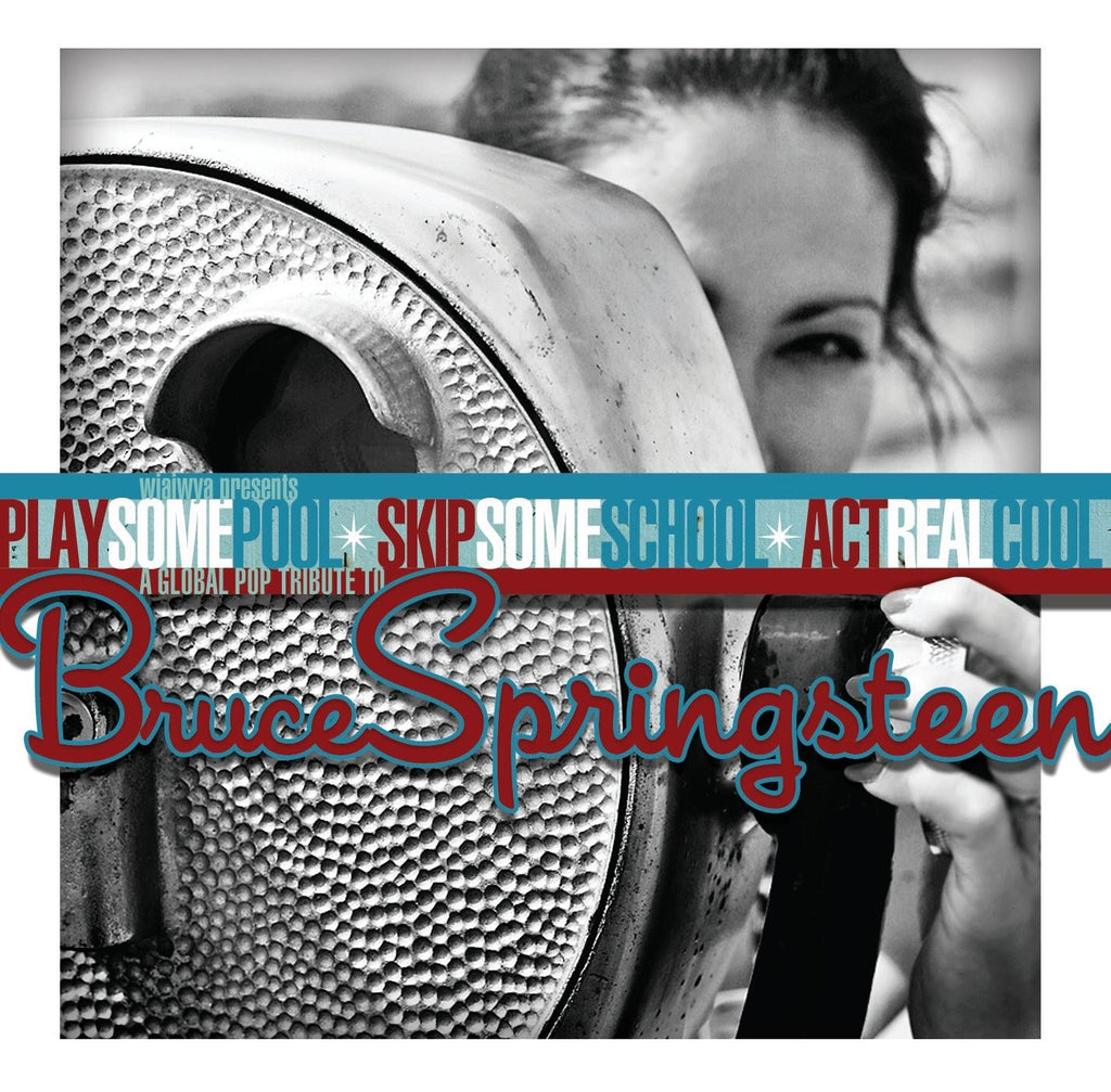 Various Artists - Bruce Springsteen Tribute: Play Some Pool, Skip Some School, ((CD))