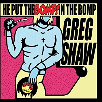 Various Artists - He Put The Bomp In The Bomp ((CD))