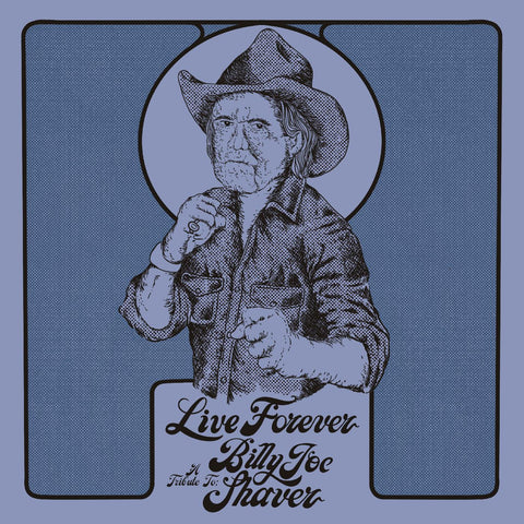 Various Artists - Live Forever: A Tribute To Billy Joe Shaver (Indie Exclusive Diamond Color Vinyl) ((Vinyl))