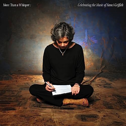 Various Artists - More Than A Whisper: Celebrating The Music Of Nanci Griffith ((CD))