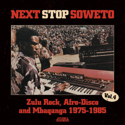 Various Artists - Next Stop Soweto Vol. 4 ((CD))