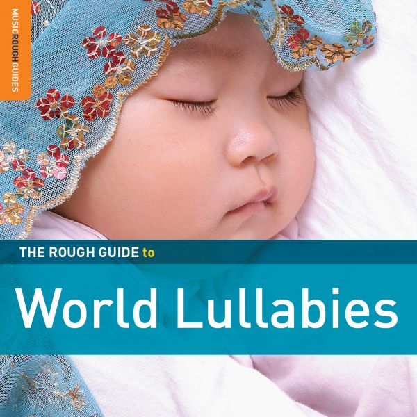 Various Artists - Rough Guide To World Lullabies ((CD))