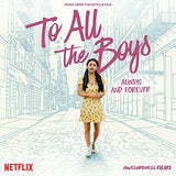 Various Artists - To All The Boys: Always And Forever (Music From The Netflix Film) [LP] ((Vinyl))