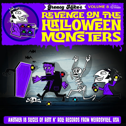 Various Atrists - Greasy Mike Volume 8: Revenge On The Halloween Monsters ((Vinyl))