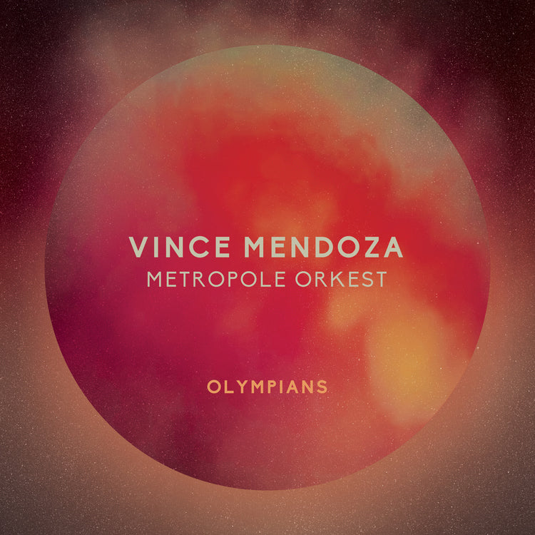Vince Mendoza & Metropole Orkest - Olympians ((Vinyl))
