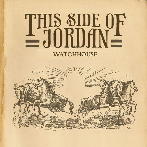 Watchhouse - This Side Of Jordan ((Vinyl))