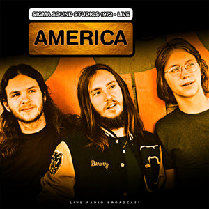 America - Live At Sigma Sound Studios 1972 ((Vinyl))