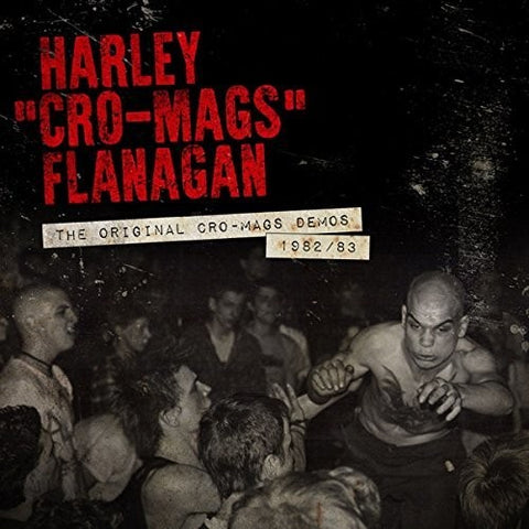 Harley Flanagan - Original Cro-mags Demos 1982-1983 [Import] ((Vinyl))