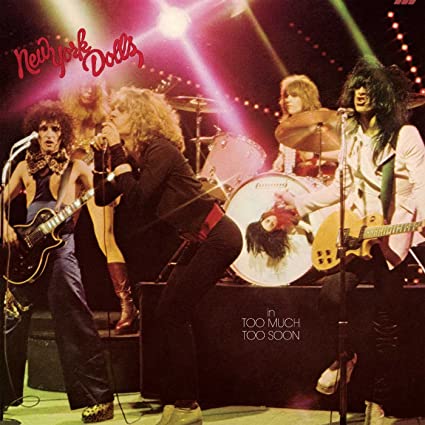 New York Dolls - Too Much Too Soon ((Vinyl))